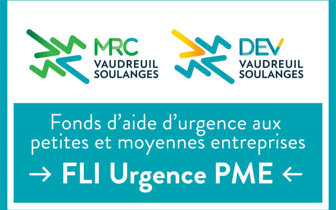 La MRC de Vaudreuil-Soulanges adopte son Fonds d’aide d’urgence aux petites et moyennes entreprises : Le FLI Urgence PME
