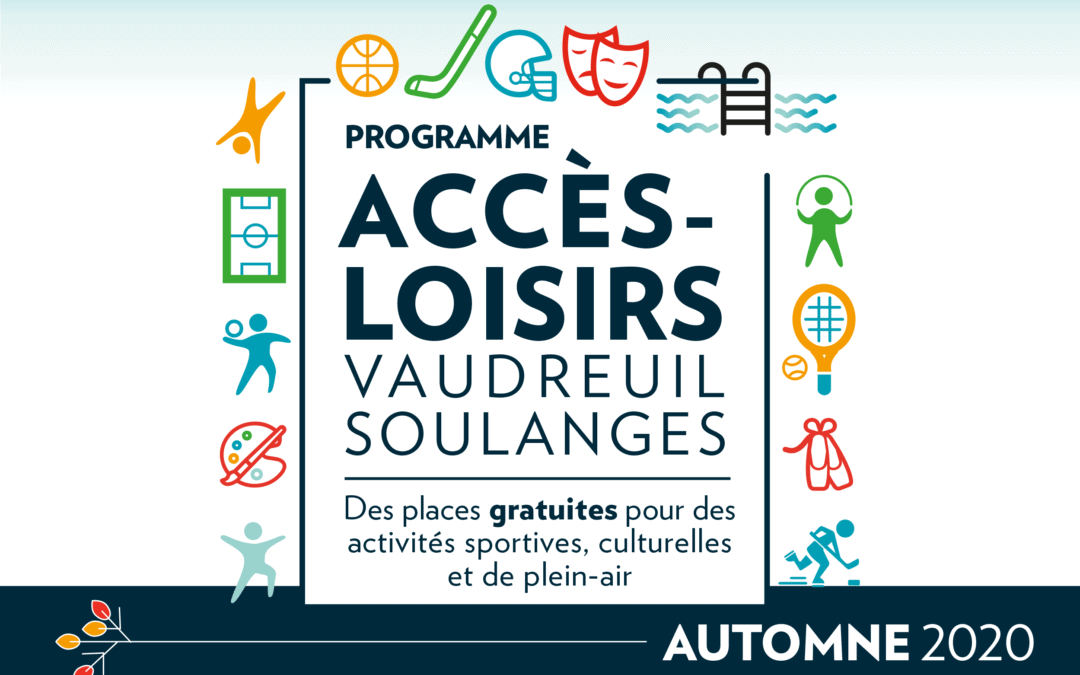 Accès-Loisirs est de retour cet automne avec une inscription simplifiée et sécuritaire!
