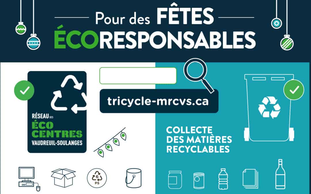 Période des Fêtes | Changement d’horaire pour la collecte des matières recyclables et le Réseau des écocentres de Vaudreuil-Soulanges