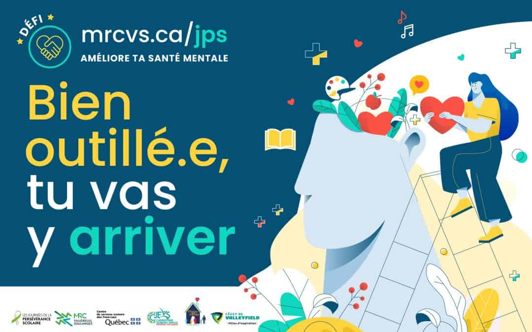 Campagne « Bien outillé.e, tu vas y arriver » présentée dans le cadre des Journées de la persévérance scolaire 2023 de Vaudreuil-Soulanges