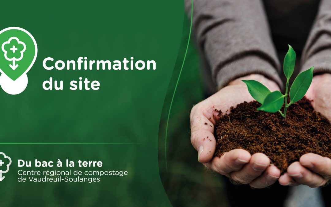 Le site du Centre régional de compostage de Vaudreuil-Soulanges confirmé / La MRC de Vaudreuil-Soulanges franchit une autre étape pour l’acquisition d’un terrain en zone industrielle à Coteau-du-Lac